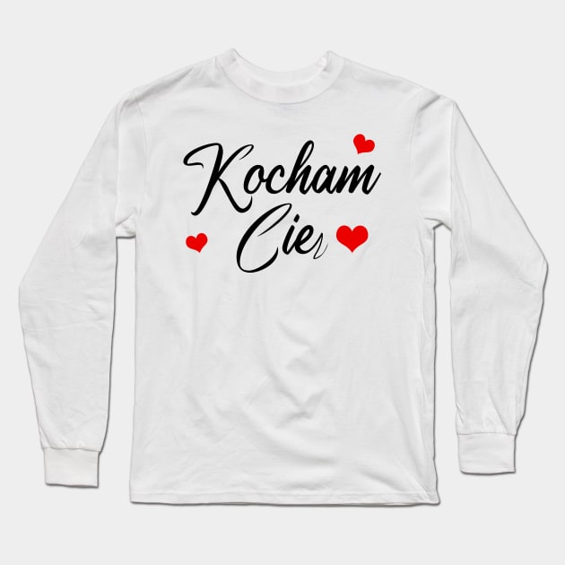 Kocham Cię Long Sleeve T-Shirt by Slavstuff